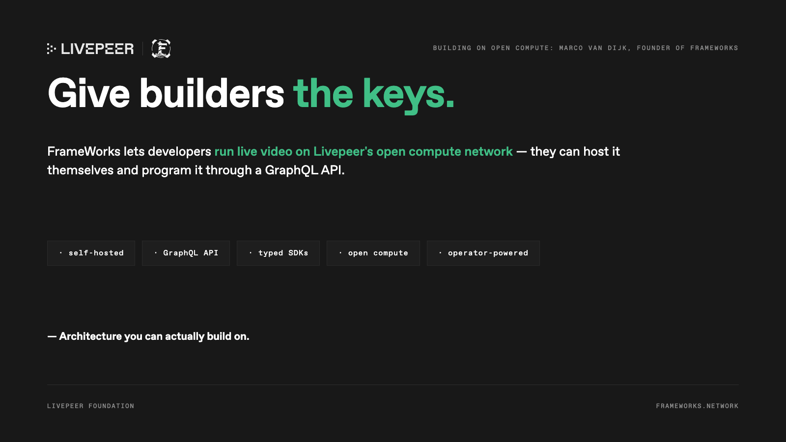 FrameWorks key capabilities